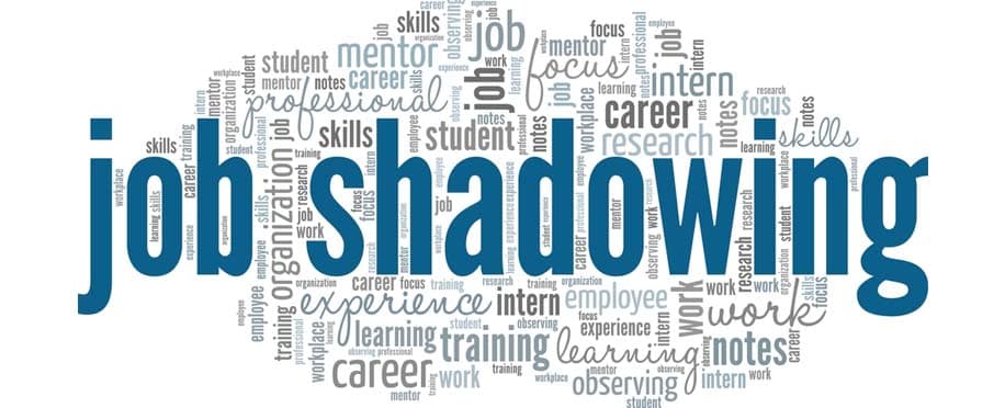 Job shadowing: Your best tool for staff qualification