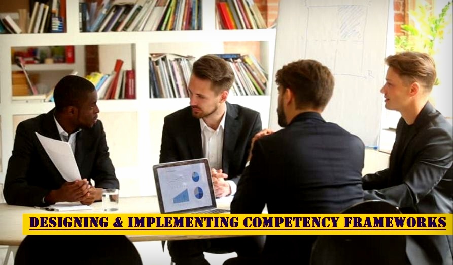 Designing & Implementing Competency Frameworks